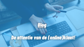 De attentie van de (online)klant