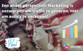 Een ander perspectief: “Marketing is ontwikkeld om traffic te generen, niet om auto’s te verkopen!”
