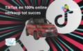 Hoe TikTok en 100% online ons verkoopsucces brengen